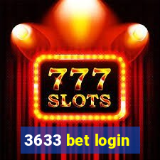 3633 bet login